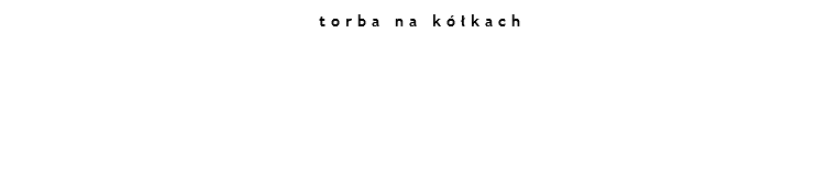 torba na kółkach